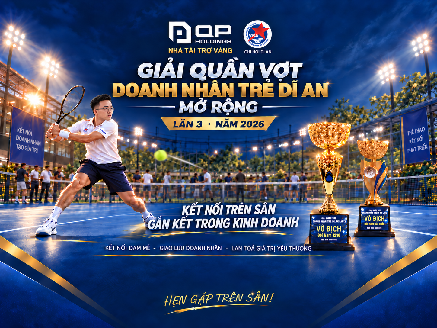 QP Holdings song hành cùng giải quần vợt Doanh Nhân Trẻ Dĩ An, lan tỏa trách nhiệm cộng đồng